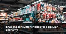 Enabling consumer choices for a circular economy