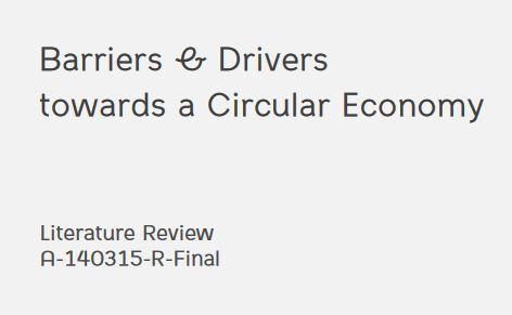 Barriers & Drivers towards a Circular Economy