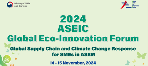 Green ASEIC event banner with the event title "The ASEIC 2024 Global Eco-Innovation Forum"