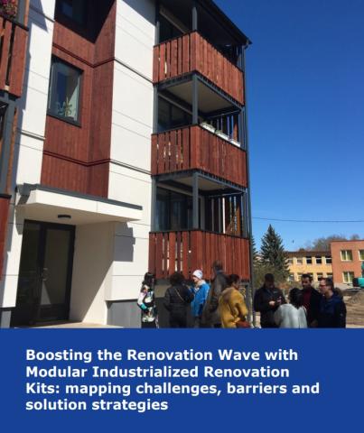 Boosting the Renovation Wave with Modular Industrialized Renovation Kits