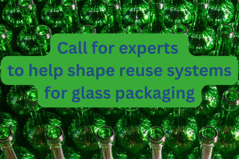 Call for experts  to help shape reuse systems for glass packaging