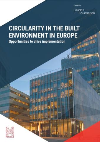 Circularity in the built environment in Europe