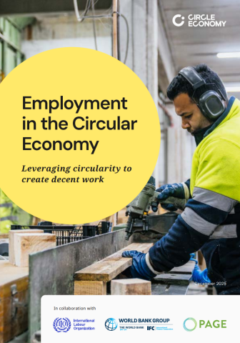 Front page of the report with the title 'employment in the circular economy leveraging circularity to create decent work. The background picture is a man working in a wood workshop. The logos of the co-collaborators are present.