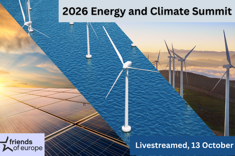2026 Energy and Climate Summit. Livestreamed, 13 October. Friends of Europe logo, and photos of solar panels and wind turbines