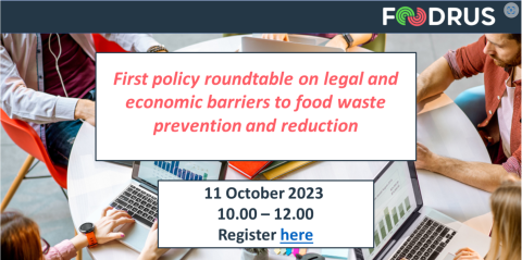 First policy roundtable on legal and economic barriers to food waste prevention and reduction