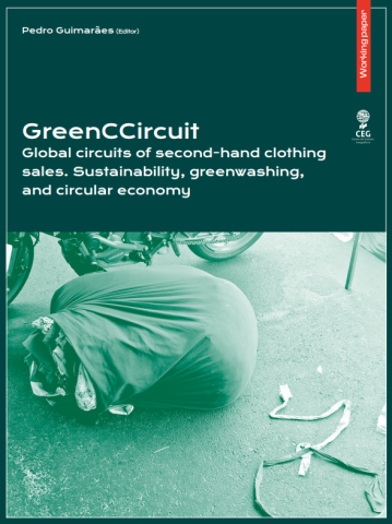 GreenCCircuit: Global circuits of second-hand clothing sales. Sustainability, greenwashing, and circular economy. Pedro Guimarães (Editor)