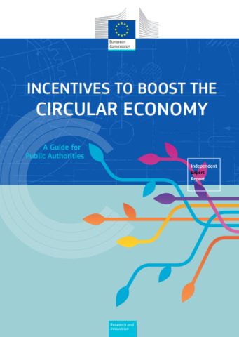 Incentives to boost the circular economy Incentives to boost the circular economy