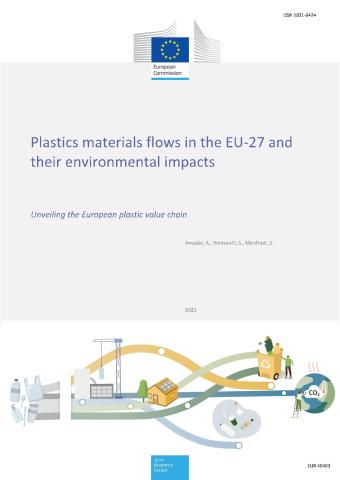 Front page of the report with the European Commission logo, the tile of the report and the names of the authors, and a diagram of the plastics value chain