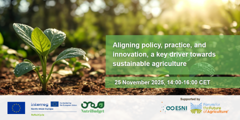 Aligning policy, practice & innovation, a key driver towards sustainable agriculture. 25 November 2025, 14:00-16:00 CET.