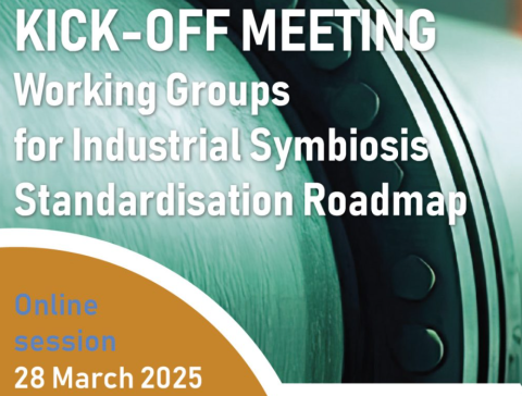Kick-off meeting - Working groups for Industrial symbiosis standardisation roadmap
