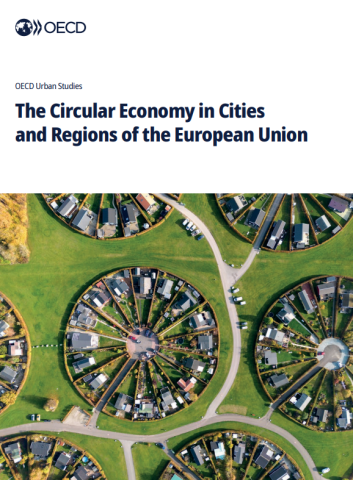 A photo of buildings arranged in circles surrounded by grass, and the text 'OECD Urban Studies - The Circular Economy in Cities and Regions of the European Union'