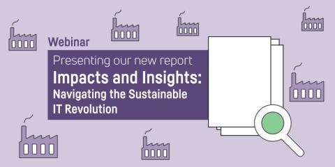 Webinar: new report on navigating the sustainable IT revolution