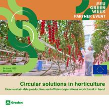Event banner with a person in a tomato greenhouse and with the words "Circular Solutions in Horticulture. How sustainable production and efficient operations work hand in hand. #EU GREEN WEEK PARTNER EVENT"