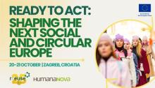 Event banner with an image of women dressed in colourful clothes and with the words "Ready to act: Shaping the next social and circular Europe", 20-21 October, Zagreb, Croatia, co-funded by the European Union, and the RREUSE and Humana Nova logos.