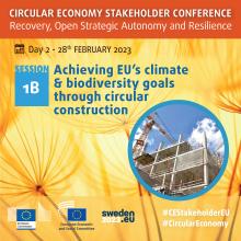 Session 1B-1B - Achieving EU’s climate & biodiversity goals through circular construction
