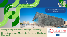 Event banner with an image of a city and a visual of interconnected green lines and with the words "Driving Competitiveness through Circularity: Creating Lead Markets for Low-Carbon Cement. 03 June 2025, 10:00-11:15 AM (CET). #EUGREENWEEK. EU Green Week Partner Event Webinar"