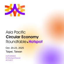 White, purple and red event banner with the words "Asia Pacific Circular Economy Roundtable & Hotspot. Oct. 20-23, 2025, Taipei, Taiwan. #APCER2025, #CEHotspotTaiwan, #CC4CC"