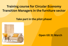 Training course for Circular Economy Transition Managers in the furniture sector - Take part in the pilot phase! Open till 31 March