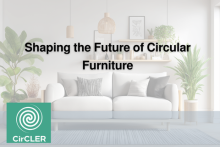 Photo of a room of furniture, with the CirCLER logo and the words 𝗦𝗵𝗮𝗽𝗶𝗻𝗴 𝘁𝗵𝗲 𝗙𝘂𝘁𝘂𝗿𝗲 𝗼𝗳 𝗖𝗶𝗿𝗰𝘂𝗹𝗮𝗿 𝗙𝘂𝗿𝗻𝗶𝘁𝘂𝗿𝗲