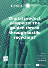 A row of green tops hanging up with the logo of PESCO UP, CEPS and Funded by the European Union, the text reads Digital product passports the golden thread through textile recycling, policy brief. The authors are also mentioned as well as January 2026.