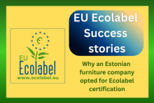 EU Ecolabel success stories – Why an Estonian furniture company opted for Ecolabel certification. EU Ecolabel logo