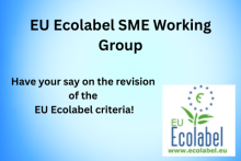 EU Ecolabel SME Working Group. Have your say on the revision of the EU Ecolabel criteria! EU Ecolabel logo