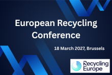 European Recycling Conference, 18 March 2027, Brussels. Recycling Europe logo