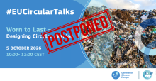 POSTPONED: #EUCircularTalks. Worn to last – Designing Circular Fashion. 5 October 2026. 10:00-12:00 CEST. ECESP and Generation Climate Europe logos 