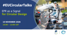 #EUCircularTalks. EPR as a signal for circular design – 10 November 2026, 10:30-12:00 CET. Logos of the EPR Club and the ECESP. 