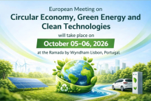 European Meeting on Circular Economy, Green Energy and Clean Technologies will take place on October 05–06, 2026 at the Ramada by Wyndham Lisbon, Portugal
