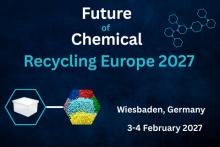 Future of Chemical Recycling Europe 3–4 February 2027 in Wiesbaden, Germany