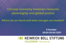 Circular economy between ressource sovereignty and global justice