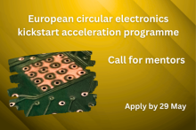 European circular electronics kickstart acceleration programme. Call for mentors. Apply by 29 May