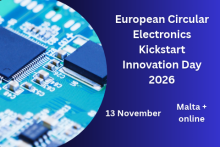 European Circular Electronics Kickstart Innovation Day 2026. 13 November, Malta + online