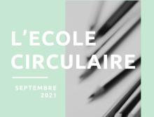 L'école circulaire