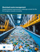 Municipal waste management Despite gradual improvement, challenges remain for the  EU’s progress towards circularity - European Court of Auditors