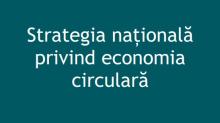 National Strategy for the Circular Economy in Romania