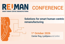 rEUman: Smart human-centric remanufacturing. Solutions for smart human-centric remanufacturing. 1st October2026, Center Rog, Ljubljana and online