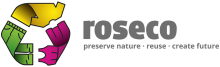 ROSECO - preserve nature, reuse, create future