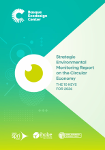 Basque Ecodesign Center. Strategic environmental watch report on circular economy. The 10 keys for 2026. Logos of the Grupo SPRI Taldea, Ihobe and the Basque Government