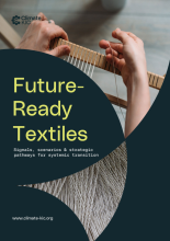 Future-ready textiles: signals, scenarios & strategic pathways for systemic transition Climate-KIC. Future-ready textiles: signals, scenarios & strategic pathways for systemic transition. www.climate-kic.org