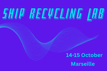 Ship Recycling Lab. 14 -15 October, Marseille