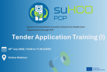 suHCO Systemic Sustainability Transition Solution for Health Care Organisations through PCP. Tender Application training (I). 29 July, 10:00-11:30 CEST, webinar