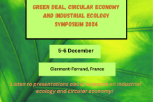 The words 'Green Deal, Circular Economy and Industrial Ecology Symposium 2024', '5-6 December', 'Clermont-Ferrand, France", against a green background