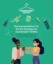 Environmental CSOs' Recommendations for the EU Strategy for Sustainable Textiles